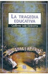 Papel TRAGEDIA EDUCATIVA (COLECCION SOCIOLOGIA)