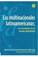 Papel MULTINACIONALES LATINOAMERICANAS SUS ESTRATEGIAS EN UN MUNDO GLOBALIZADO (COLECCION ECONOMIA)