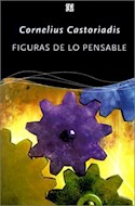 Papel FIGURAS DE LO PENSABLE (COLECCION FILOSOFIA)
