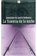 Papel TRAVESIAS DE LA NOCHE (POPULAR 585)