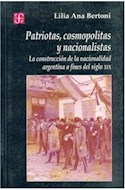 Papel PATRIOTAS COSMOPOLITAS Y NACIONALISTAS LA CONSTRUCCION  DE LA NACIONALIDAD ARGENTINA A FINE