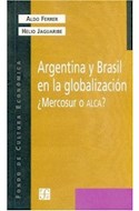 Papel ARGENTINA Y BRASIL EN LA GLOBALIZACION MERCOSUR O ALCA (POPULAR)