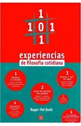 Papel 101 EXPERIENCIAS DE FILOSOFIA COTIDIANA (FILOSOFIA)