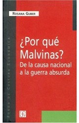 Papel POR QUE MALVINAS DE LA CAUSA NACIONAL A LA GUERRA ABSURDA (POPULAR 601)