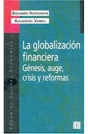 Papel GLOBALIZACION FINANCIERA GENESIS AUGE CRISIS Y REFORMAS (POPULAR 619)