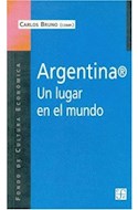 Papel ARGENTINA UN LUGAR EN EL MUNDO (COLECCION POPULAR 637)