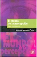 Papel MUNDO DE LA PERCEPCION SIETE CONFERENCIAS (POPULAR 632)