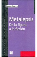 Papel METALEPSIS DE LA FIGURA A LA FICCION (POPULAR 650)