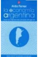 Papel ECONOMIA ARGENTINA DESDE SUS ORIGENES HASTA PRINCIPIOS DEL SIGLO XXI [ED 2004] (SERIE ECONOMIA)