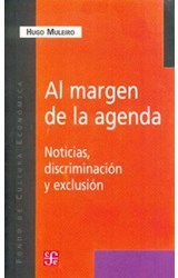 Papel AL MARGEN DE LA AGENDA NOTICIAS DISCRIMINACION Y EXCLUSION  (COLECCION POPULAR)