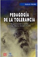 Papel PEDAGOGIA DE LA TOLERANCIA (COLECCION EDUCACION Y PEDAGOGIA)