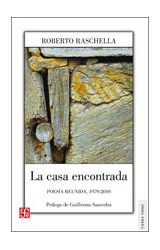 Papel CASA ENCONTRADA POESIA REUNIDA 1979-2010 (TIERRA FIRME)