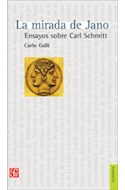 Papel MIRADA DE JANO ENSAYOS SOBRE CARL SCHMITT (COLECCION FILOSOFIA)