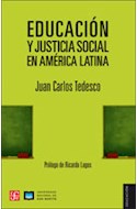 Papel EDUCACION Y JUSTICIA SOCIAL EN AMERICA LATINA (SERIE EDUCACION)