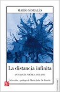 Papel DISTANCIA INFINITA ANTOLOGIA POETICA 1958-1983 (COLECCION TIERRA FIRME)