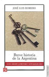 Papel BREVE HISTORIA DE LA ARGENTINA [NUEVA EDICION AUMENTADA Y ACTUALIZADA 2013] (COLECCION TIERRA FIRME)