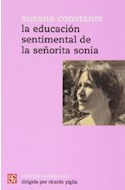 Papel EDUCACION SENTIMENTAL DE LA SEÑORITA SONIA (SERIE DEL RECIENVENIDO)