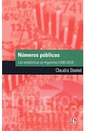 Papel NUMEROS PUBLICOS LAS ESTADISTICAS EN ARGENTINA [1990-2010] (COLECCION POPULAR 713)