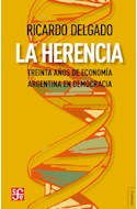 Papel HERENCIA TREINTA AÑOS DE ECONOMIA ARGENTINA EN DEMOCRACIA (COLECCION TEZONTLE)