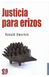 Papel JUSTICIA PARA ERIZOS (POLITICA Y DERECHO)
