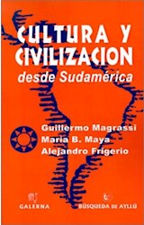Papel CULTURA Y CIVILIZACION DESDE SUDAMERICA
