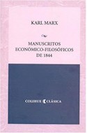 Papel MANUSCRITOS ECONOMICO FILOSOFICOS DE 1844 (COLECCION COLIHUE CLASICA)