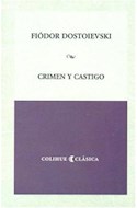 Papel CRIMEN Y CASTIGO (COLECCION COLIHUE CLASICA)