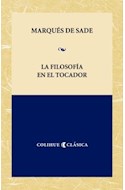 Papel FILOSOFIA EN EL TOCADOR (COLECCION COLIHUE CLASICA)