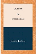 Papel CATILINARIAS (COLECCION COLIHUE CLASICA)
