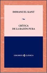 Papel CRITICA DE LA RAZON PURA (COLECCION COLIHUE CLASICA)