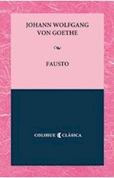 Papel FAUSTO (COLECCION COLIHUE CLASICA)
