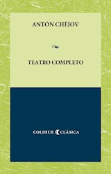 Papel TEATRO COMPLETO (COLECCION COLIHUE CLASICA)