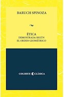 Papel ETICA DEMOSTRADA SEGUN EL ORDEN GEOMETRICO (COLECCION COLIHUE CLASICA) [BOLSILLO]