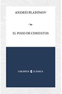 Papel POZO DE LOS CIMIENTOS (COLECCION COLIHUE CLASICA)