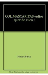 Papel ADIOS QUERIDO CUCO (COLECCION MASCARITAS)