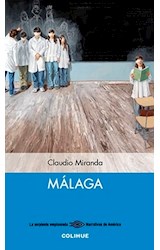 Papel MALAGA (COLECCION LA SERPIENTE EMPLUMADA/NARRATIVAS DE AMERICA)