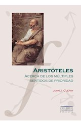 Papel ARISTOTELES ACERCA DE LOS MULTIPLES SENTIDOS DE PRIORIDAD (COLECCION COLIHUE UNIVERSIDAD /FILOSOFIA)