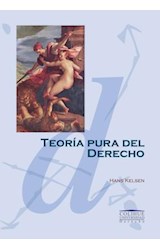 Papel TEORIA PURA DEL DERECHO (COLECCION COLIHUE UNIVERSIDAD /DERECHO)