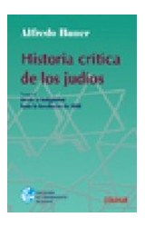 Papel HISTORIA CRITICA DE LOS JUDIOS [TOMO I] DESDE LA ANTIGUEDAD HASTA LA REVOLUCION DE 1848