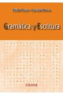 Papel GRAMATICA Y ESCRITURA (COLECCION ORTOGRAFIA Y GRAMATICA)