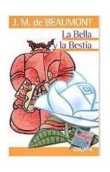 Papel BELLA Y LA BESTIA (COLECCION LOS GRANDES PARA LOS CHICOS)
