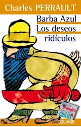 Papel BARBA AZUL LOS DESEOS RIDICULOS (COLECCION LOS GRANDES PARA LOS CHICOS)