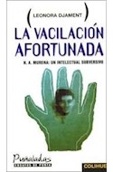 Papel VACILACION AFORTUNADA H.A. MURENA UN INTELECTUAL SUBVERSIVO (PUÑALADAS ENSAYOS DE PUNTA)