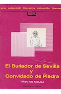 Papel BURLADOR DE SEVILLA Y EL CONVIDADO DE PIEDRA (COLECCION LEER Y CREAR 17)