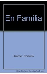 Papel EN FAMILIA (COLECCION LEER Y CREAR 38)