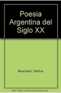 Papel POESIA ARGENTINA DEL SIGLO XX (COLECCION LEER Y CREAR 46)