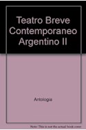 Papel TEATRO BREVE CONTEMPORANEO ARGENTINO 2 (COLECCION LEER Y CREAR 65)