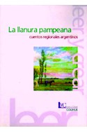 Papel LLANURA PAMPEANA CUENTOS REGIONALES ARGENTINOS (COLECCION LEER Y CREAR 140)