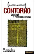 Papel CONTORNO IZQUIERDA Y PROYECTO CULTURAL (PUÑALADAS ENSAYO DE PUNTA)