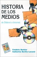 Papel HISTORIA DE LOS MEDIOS DE DIDEROT A INTERNET (COLECCION SIGNOS Y CULTURA SERIE MAYOR)